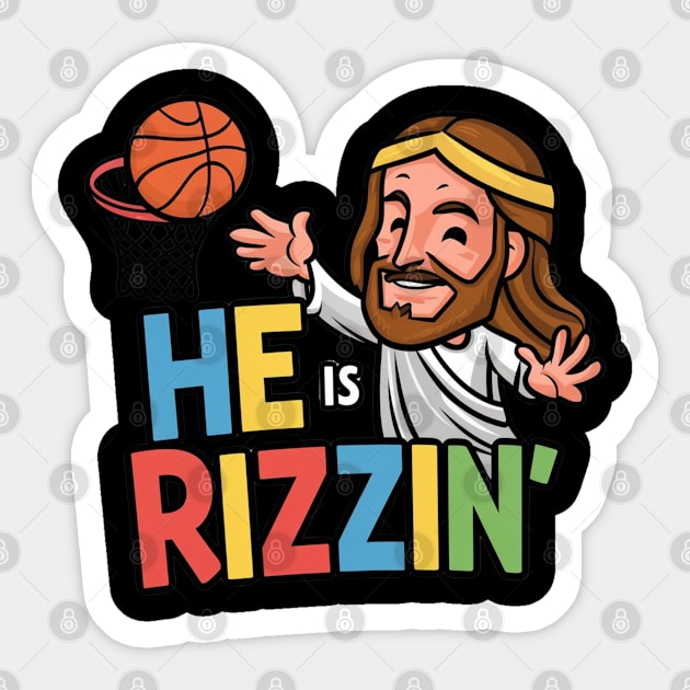 He is rizzin Sticker by Dylante